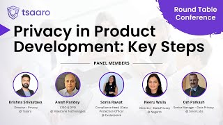 Privacy in Product Development: Key Steps | Round Table Conference |#dataprivacy #productdevelopment