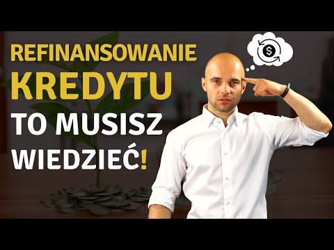 Wideo: Czy warto refinansować kredyt hipoteczny na 15 lat?