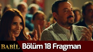 Babil 18. Bölüm Fragman