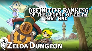 Definitive Ranking of the Legend of Zelda Series - Part 1