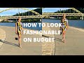 How to look fashionable on budget (Highly Requested)