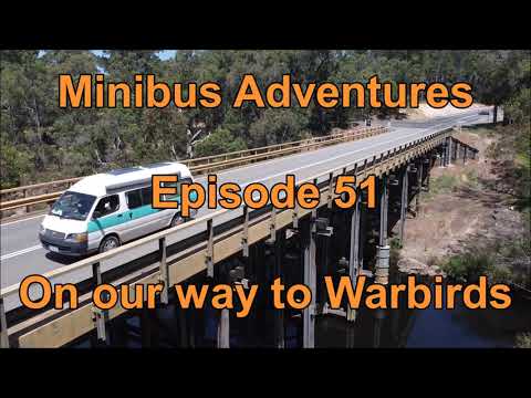 Episode 51 Williams to Pinjarra, Warbirds Trip