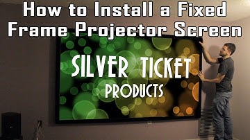 [TiG] Tutorial: How to Install a Fixed Frame Projection Screen - Silver Ticket STR Series