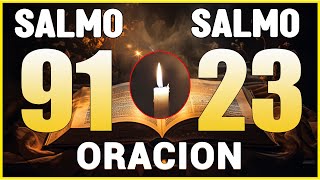 SALMO 91 Y SALMO 23 LAS ORACIONES MAS PODEROSAS DE LA BIBLIA - REINA VALERA