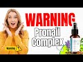 PRONAIL COMPLEX-⚠️Warning⚠️ Pronail Complex Review- Pronail Complex Reviews