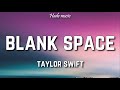 Taylor swift  blank space lyrics