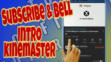 How to make subscribe & bell intro in kinemaster