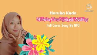 Haruka Kudo - Himeta Omoi (Secret Feeling) || Full Cover Song By NFO