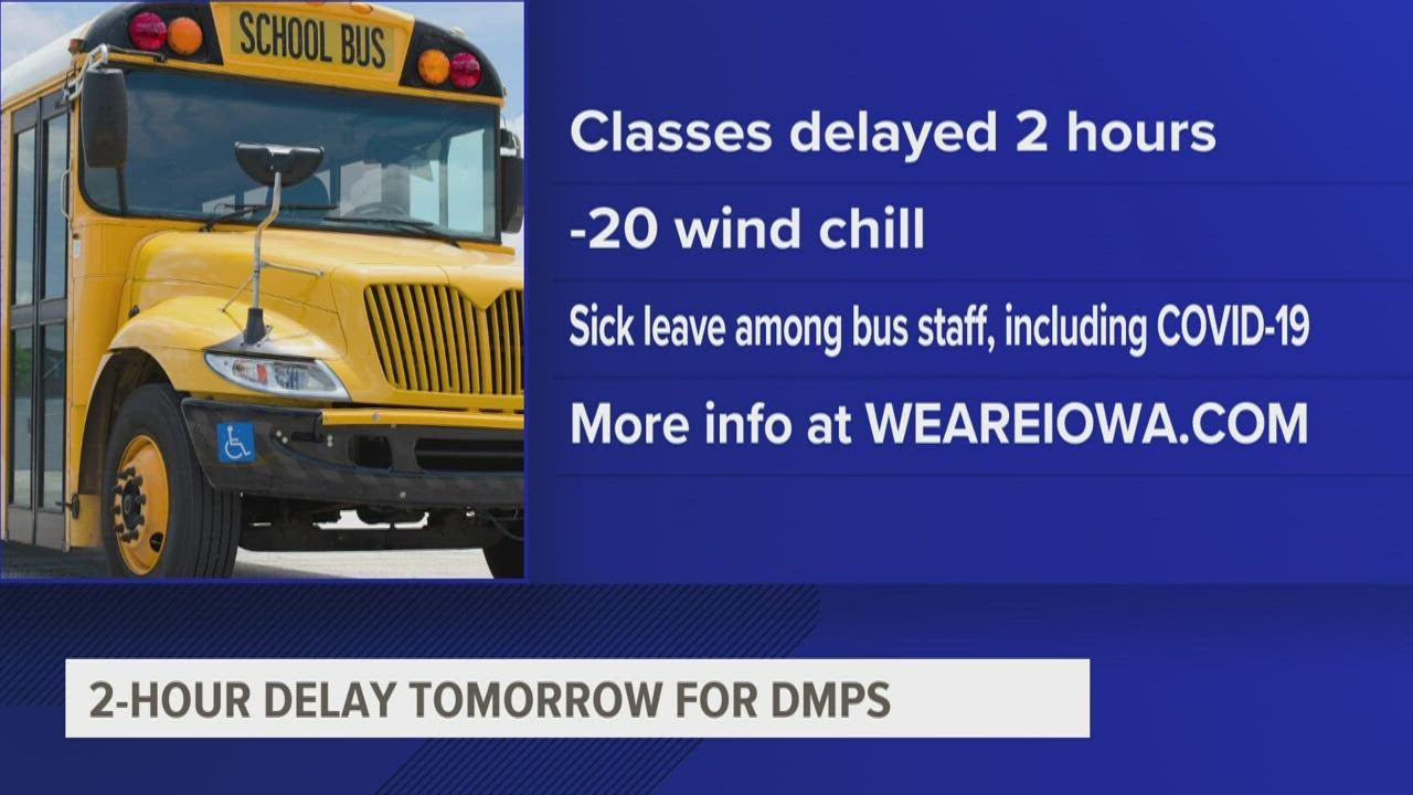 Des Moines schools will have 2-hour delay Thursday due to bus drivers ...