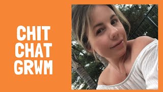 Chit Chat GRWM // 2019 Goals Check in