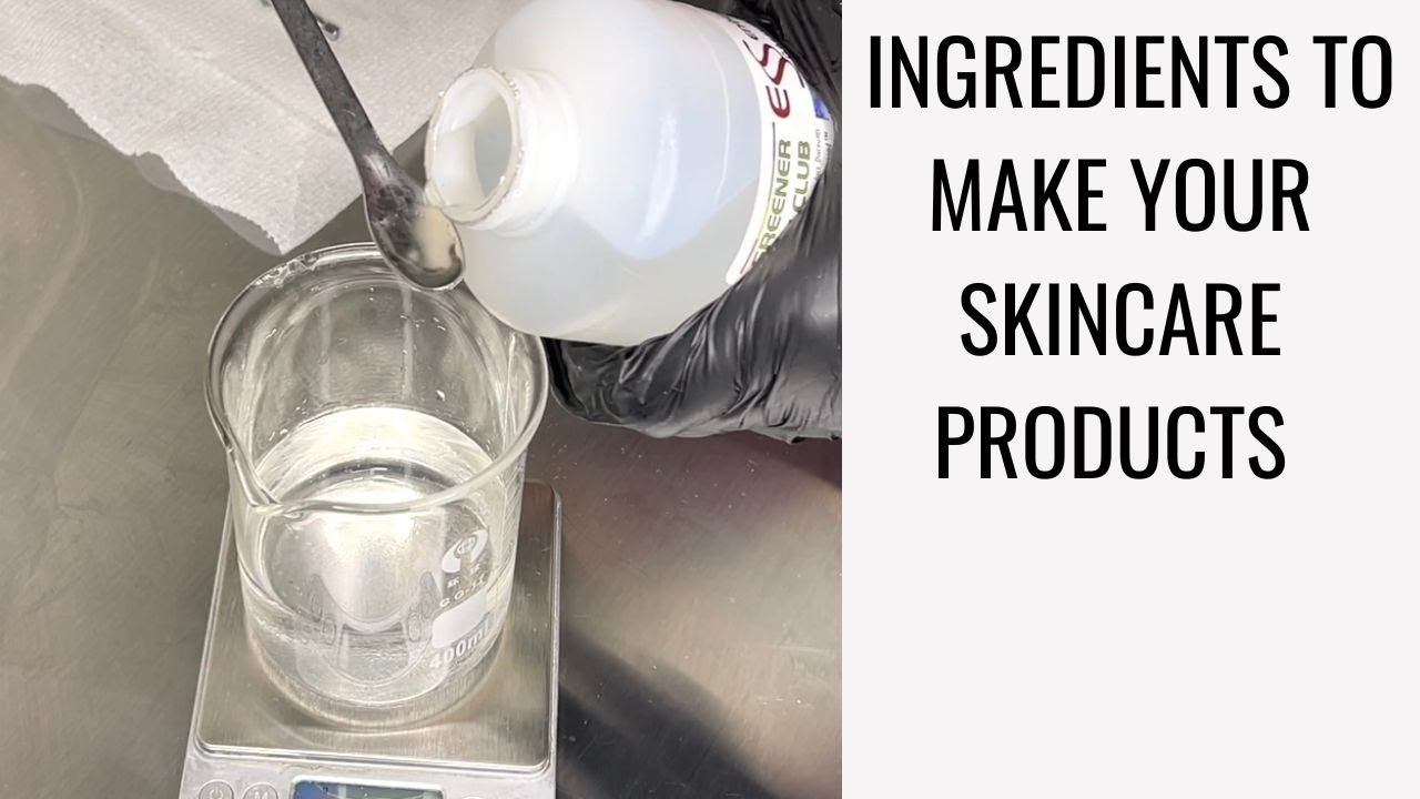 CHOOSING INGREDIENTS FOR MAKING SKIN/HAIRCARE PRODUCTS YouTube