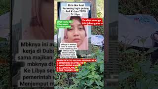 Tkw Terjebak Di Libiya