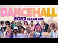 2023 Crazy Dancehall Mix Clean / Valiant, Skeng, Popcaan, Masicka, Vybz Kartel, Teejay, Chronic Law