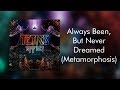 Always Been, But Never Dreamed (Metamorphosis) - Tetris Effect