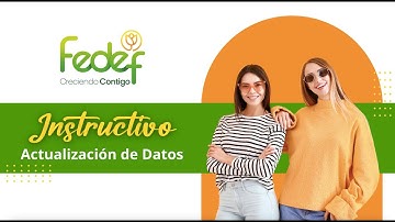 Instructivo Actualización de Datos 2025 | FEDEF