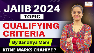 Passing Criteria For JAIIB Exam 2024 | Score Needed To Qualify JAIIB | By Sandhya Mam