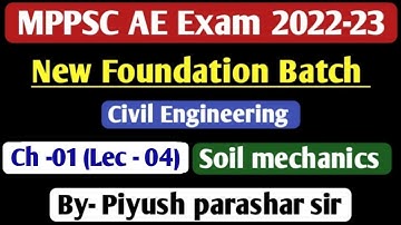 MPPSC AE Recruitment 2023 | Soil Mechanics | mppsc ae new foundation batch | By Piyush Sir