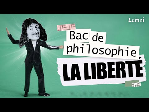 La Liberté | Les Clés de la philo | Lumni