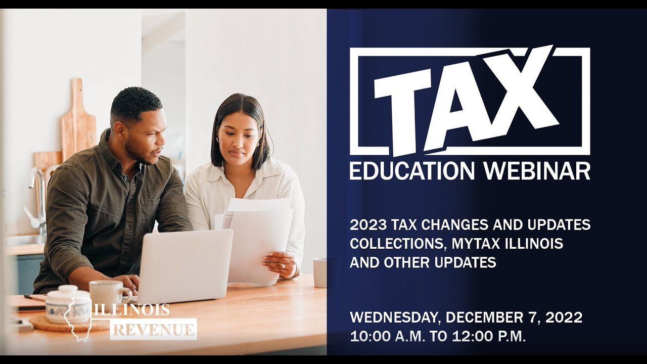 2023-tax-changes-and-updates-collections-mytax-illinois-and-other