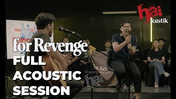 for Revenge: HAIkustik (Full Session)