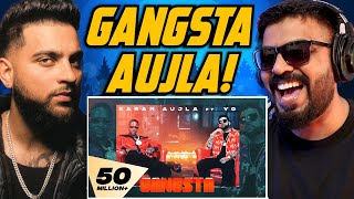 Karan Aujla Ft. YG Gangsta Reaction | AFAIK