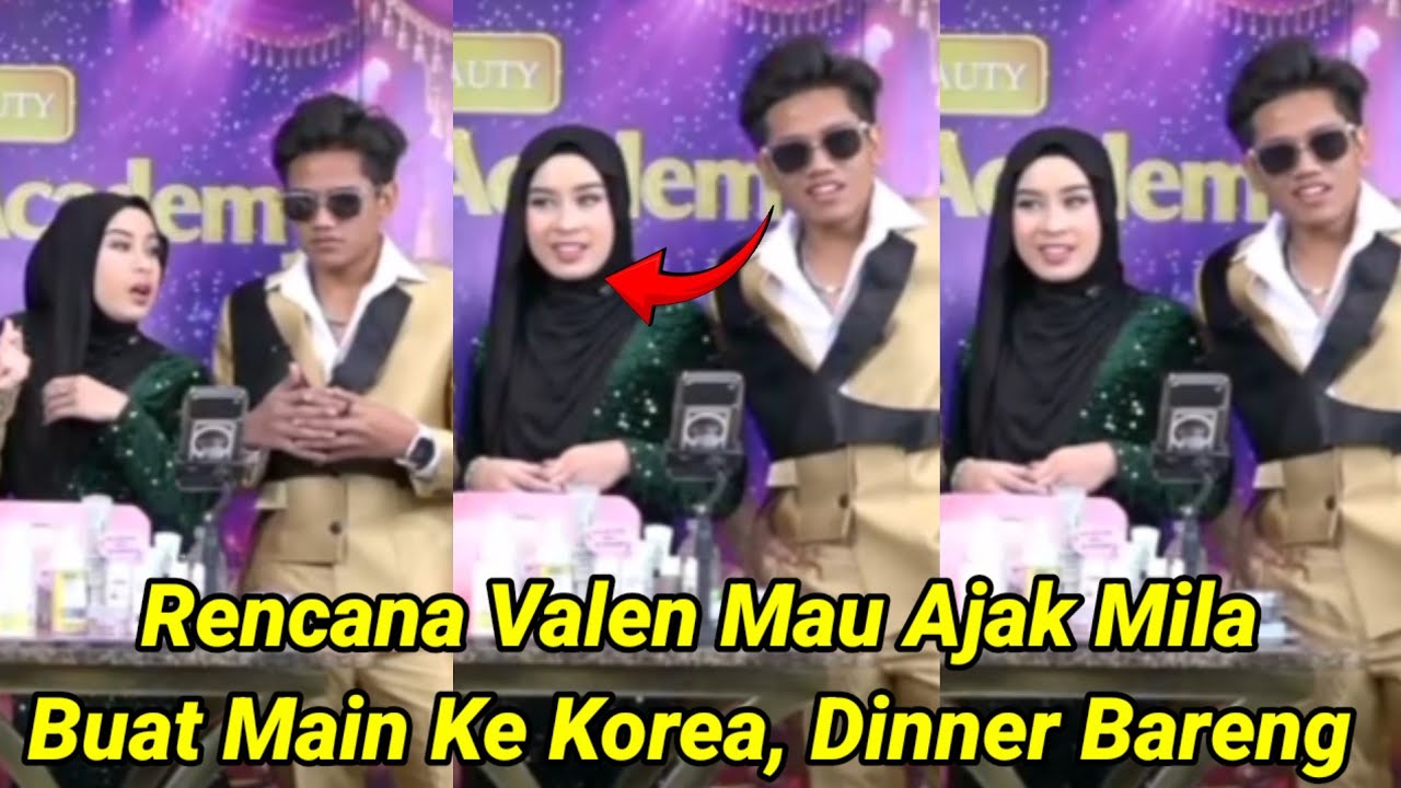 Rencana Valen Mau Ajak Mila Buat Main Ke Korea, Dinner Bareng Bikin Gemess !