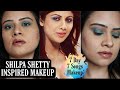 DAY6 #7Day7SongsMakeup✨ &quot;Shutup &amp; Bounce&quot; SHILPA SHETTY inspired Makeup