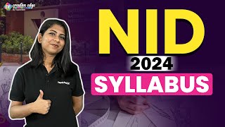 NID 2024 Entrance Exam Syllabus | Unveiling the Path to Design Excellence | NID Syllabus 2024