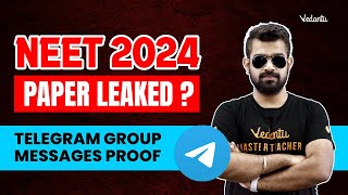 Neet 2024 Paper Leaked? Telegram Group Messages Proof