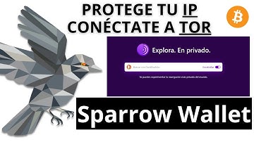Sparrow Wallet | Mejora tu Privacidad en Bitcoin ¡Conéctate con TOR!