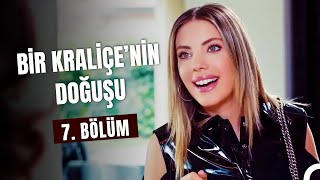 Bir "Kraliçe"nin Doğuşu 7. Bölüm - Yasak Elma