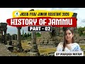 History of Jammu | JKSSB / FAA / Junior Assistant 2026 || Part - 02