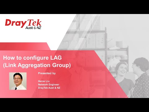 How to Configure LAG (Link Aggregation Group)