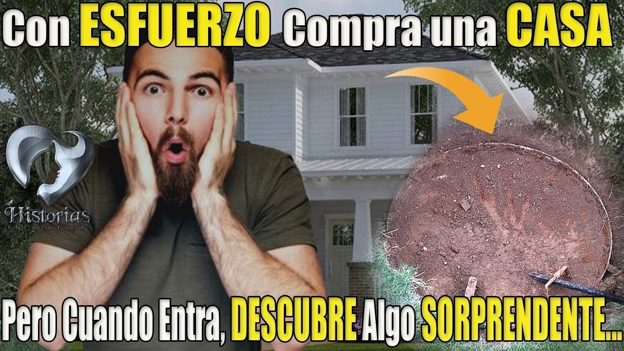 Con ESFUERZO Compra Una CASA, Pero Cuando Entra DESCUBRE Algo SORPRENDENTE...