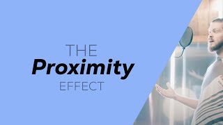 The Proximity Effect