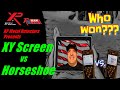 XP Metal Detectors Presents.....XY Screen vs Horseshoe Screen