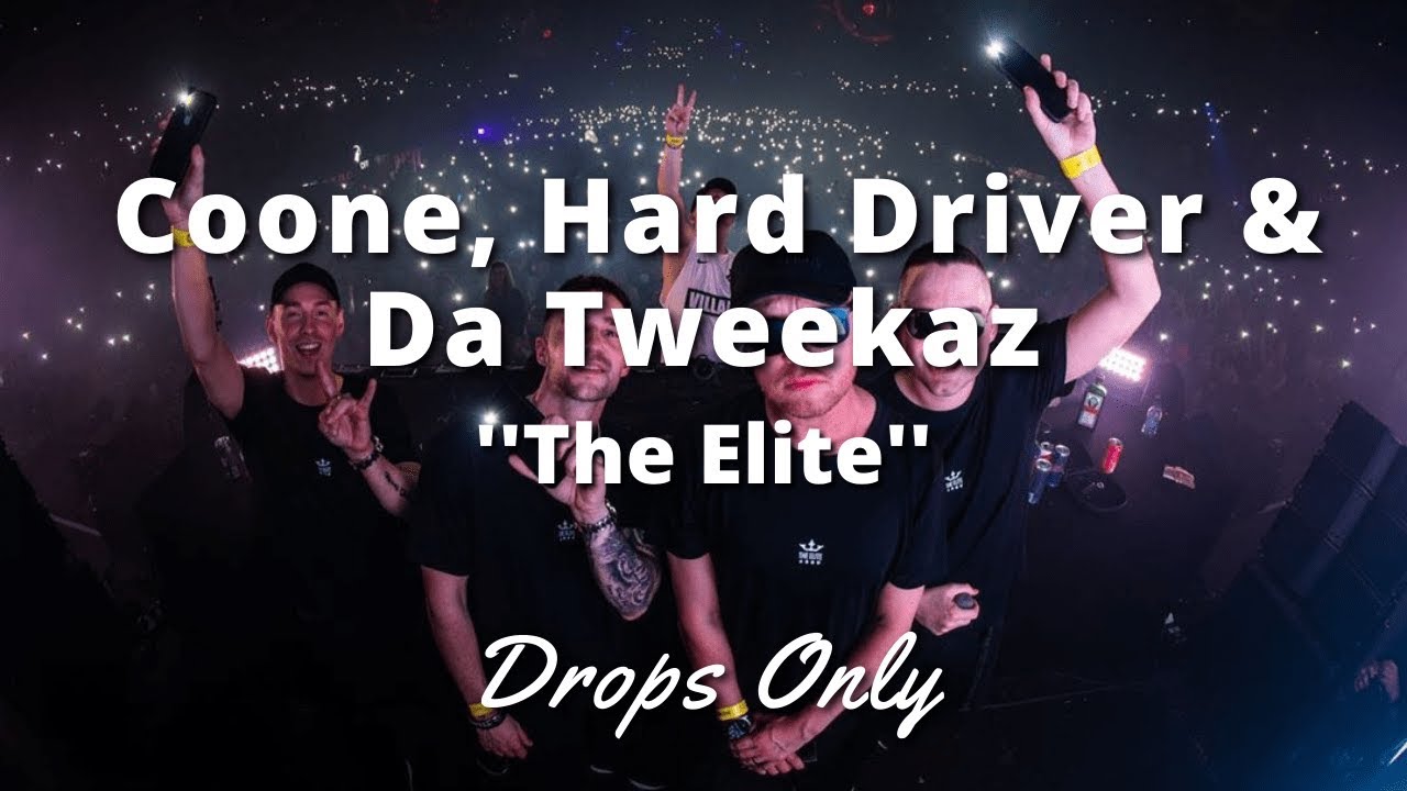 [DROPS ONLY] The Elite (Coone, Da Tweekaz & Hard Driver)  @ Reverze 2020