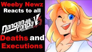 Weeby Newz Reacts to all Danganronpa V3: Killing Harmony Deaths and Executions