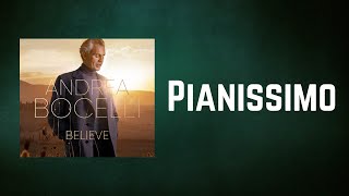 Video thumbnail of "Andrea Bocelli - Pianissimo (Lyrics)"