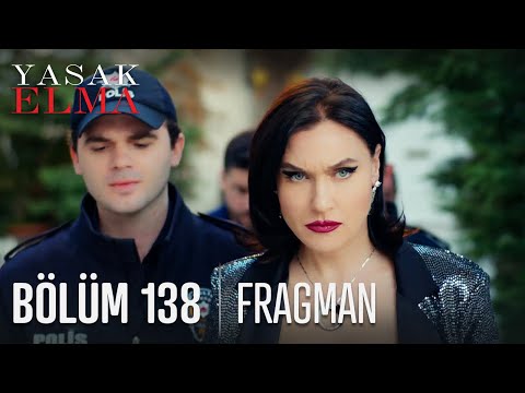 Yasak Elma 138. Bölüm Fragmanı