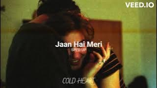 Jaan Hai Meri (SPED UP/NIGHTCORE) | Armaan Malik | NOFEELINGS.