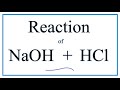 Reactions of Sodium Hydroxide and Hydrochloric Acid