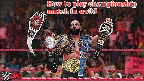 चैंपियनशिप मैच केसे प्ले करे Wr3d { How to play championship match in wrestling revolution 3d}