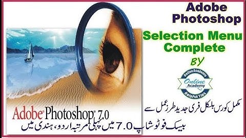 Adobe Photoshop 7.0 tutorial in Urdu/Hindi Complete Course