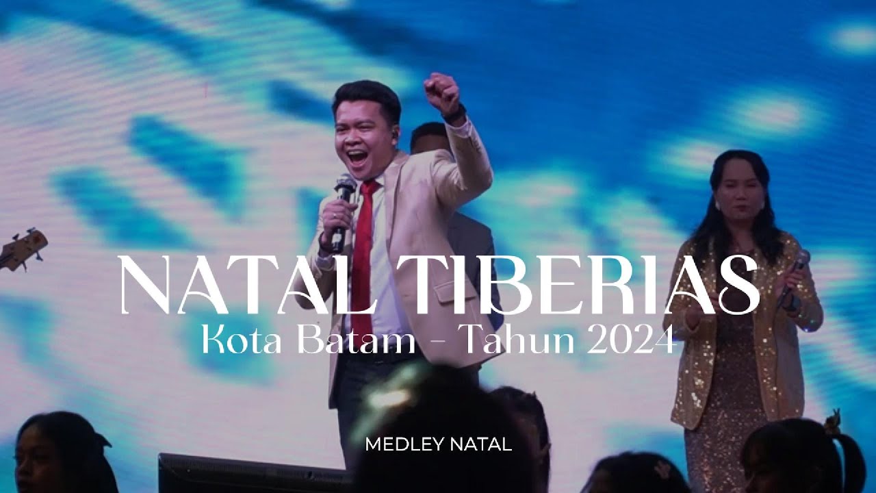 NATAL TIBERIAS BATAM 2024 - MEDLEY NATAL (LIVE ARRANGEMENT)