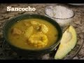 How to make a Sancocho!