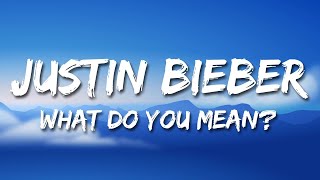 Justin Bieber - What Do You Mean? (Lyric Video)