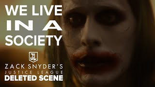 Zack Snyder's Justice League Joker Deleted Scene - We Live in a Society | The Christian Geek