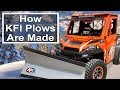 How kfi plows are made