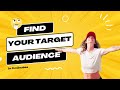 Find your target audience in these five simple steps